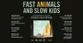 ¡Fast Animals and Slow Kids en Barcelona y Madrid!