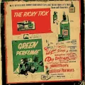 The Ricky Tick nuevo sencillo “Green Perfume”