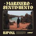 RIPOLL publica 'Marinero Sentimiento'