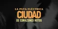 La Puta Eléctrica nuevo videoclip