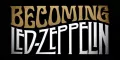 trailer becoming led zeppelin