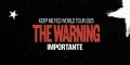 The Warning postergacion Latinoamerica conciertos