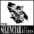 Dargo Silenciar los Ruidos