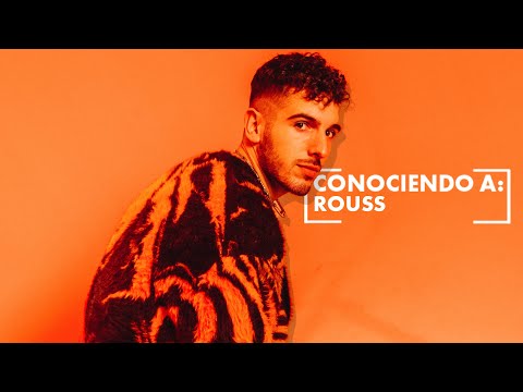 Conociendo a Rouss