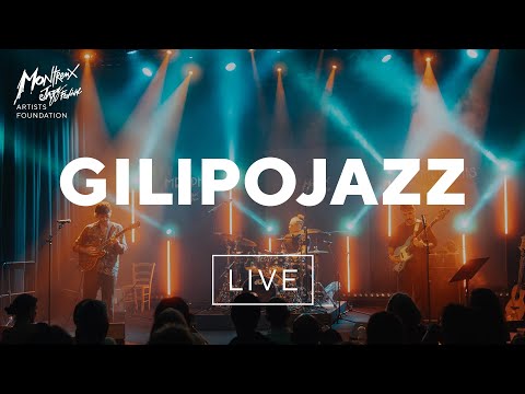 Gilipojazz Montreux Festival