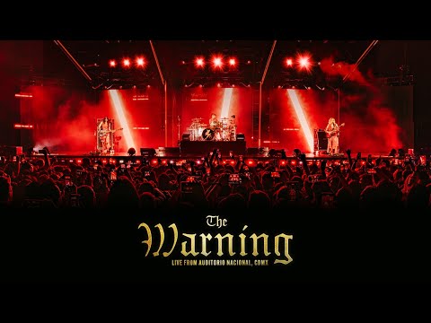 The Warning Live From Auditorio Nacional CDMX