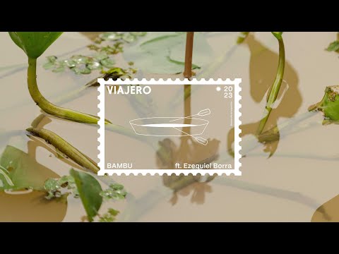 Bambú videoclip "Viajero" Ezequiel Borra