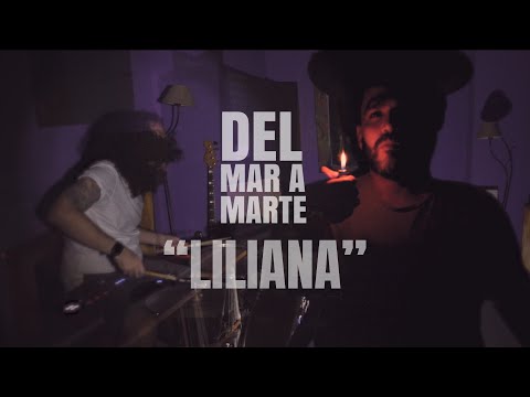 Del Mar a Marte nuevo sencillo Liliana