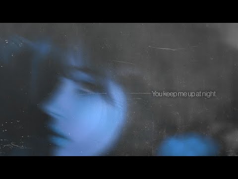 The Driver Era You Keep Me Up At Night