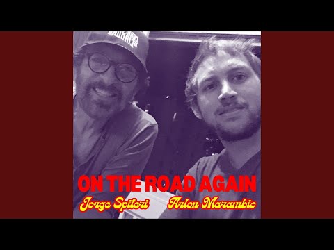 Arlon Marambio y Jorge Spiteri "On The Road Again"