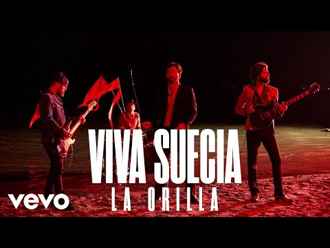 Viva Suecia estrenan "La Orilla"