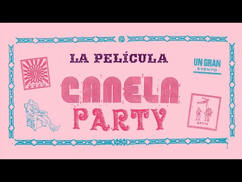 CANELA PARTY 2024 agrega ocho artistas a su cartel
