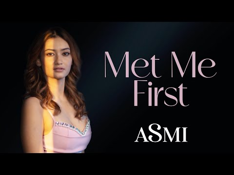 ASMI lanza Met Me First