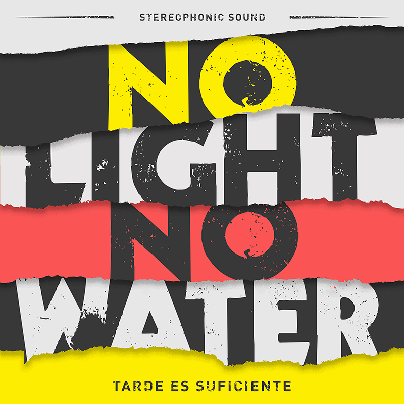 La banda venezolana No Light No Water estrena su disco "Tarde es suficiente"