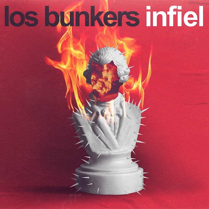 Los Bunkers lanzan su nuevo sencillo "Infiel"