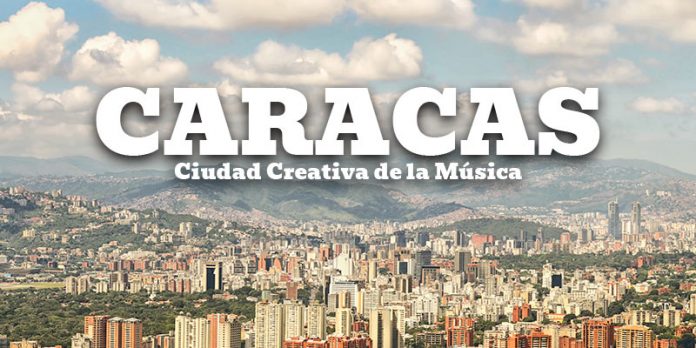 Caracas Ciudad Creativa de la Música