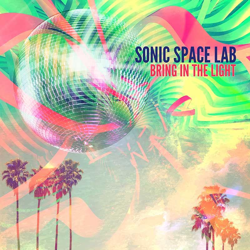 Sonic Space Lab lanza nuevo sencillo "Bring in the Light"