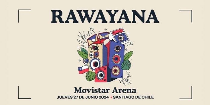 Rawayana Movistar Arena Santiago de Chile