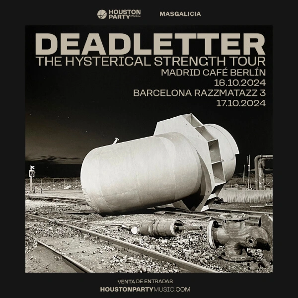 DEADLETTER actuarán en Madrid y Barcelona
