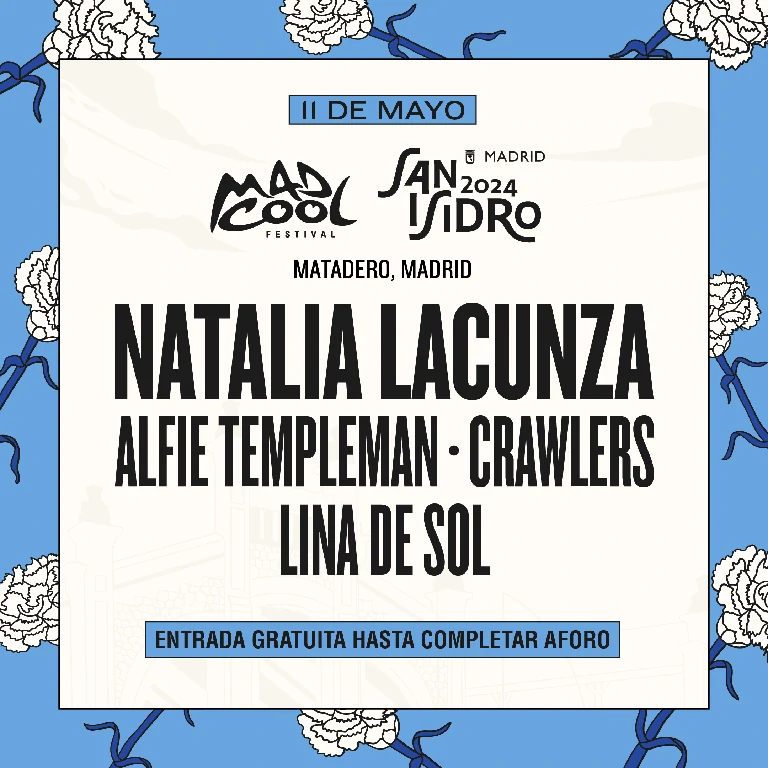 Mad Cool San Isidro