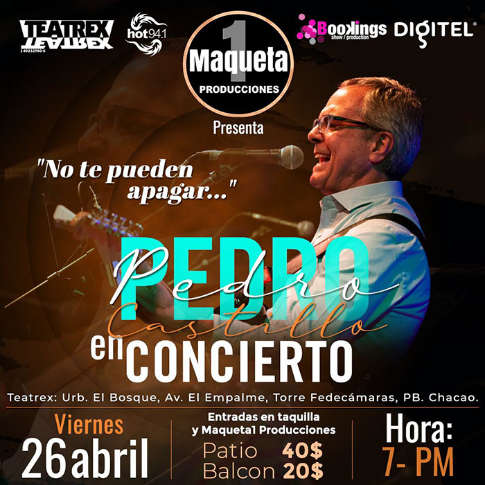 Pedro Castillo vuelve a Venezuela Tour "No Te Pueden Apagar"