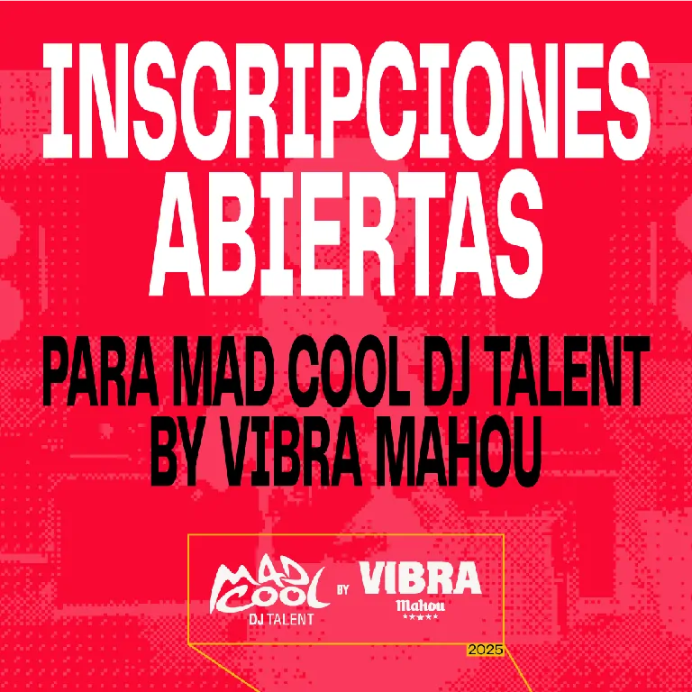 Mad Cool DJ Talent 2025