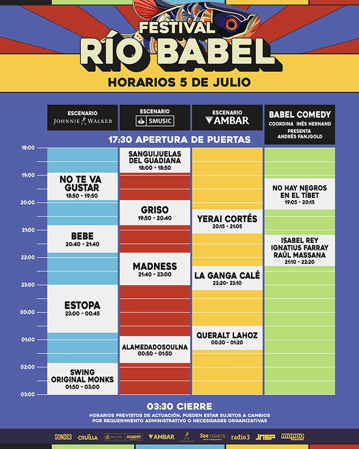 Río Babel horarios