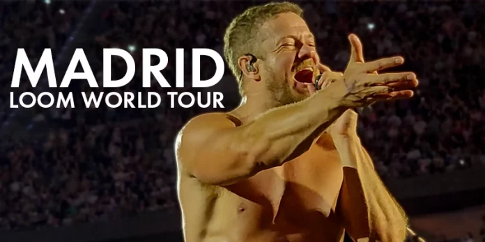 Imagine Dragons Madrid 2025