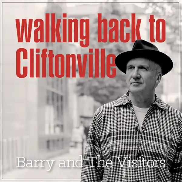 Walking Back to Cliftonville Barry and The Visitors