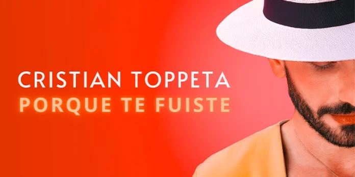 Cristian Toppeta Porque Te Fuiste