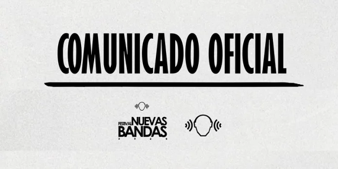 Se cancela Nuevas Bandas 2025