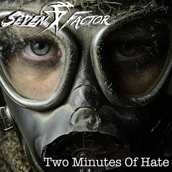 Seven Factor Two Minutes of Hate