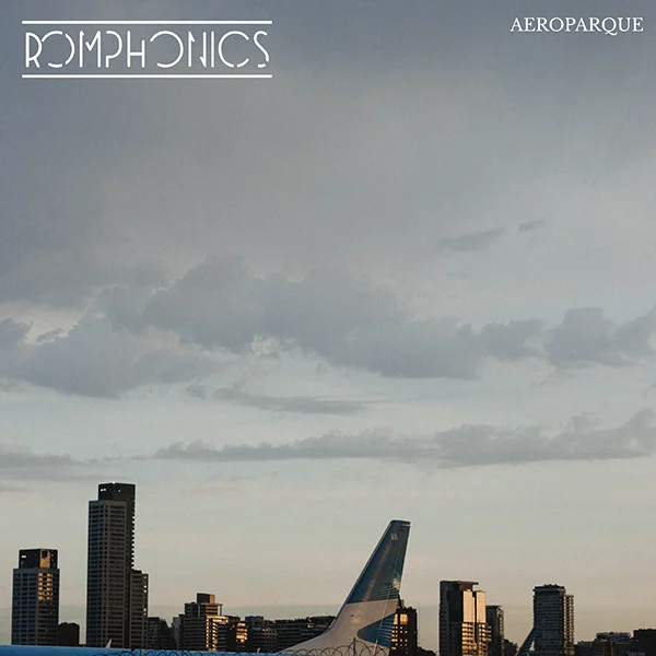 aeroparque portada nuevo disco 2025 Romphonics Aeroparque