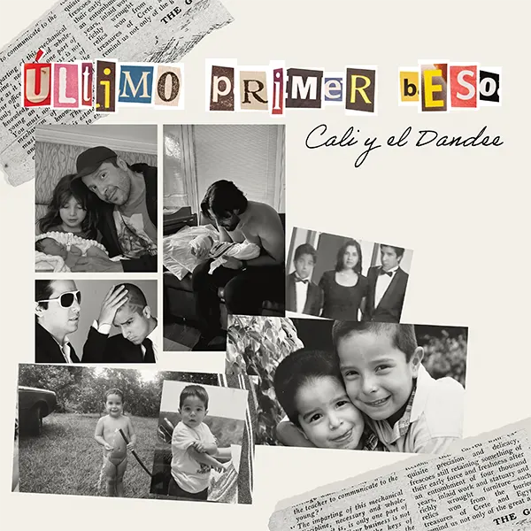 Cali y El Dandee Último Primer Beso