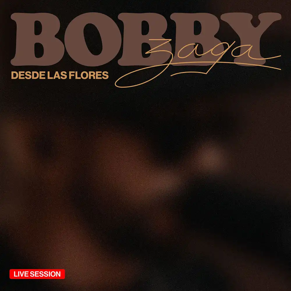 Desde las Flores de Bobby Zaga