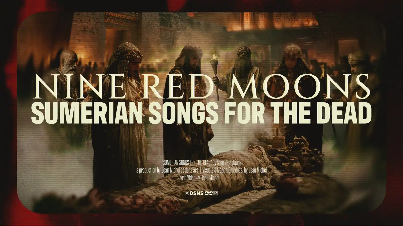 SUMERIAN SONGS FOR THE DEAd Nine Red Moons 2 Nine Red Moons Sumerian Songs for the Dead