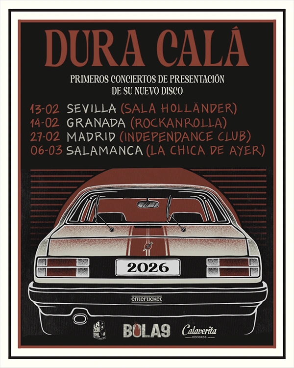 Dura Calá fechas conciertos 2026 Dura Calá La Suerte