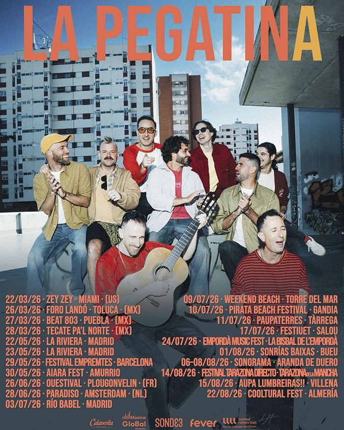 La Pegatina tour 2026 La Pegatina Siempre Nos Tienes Aquí