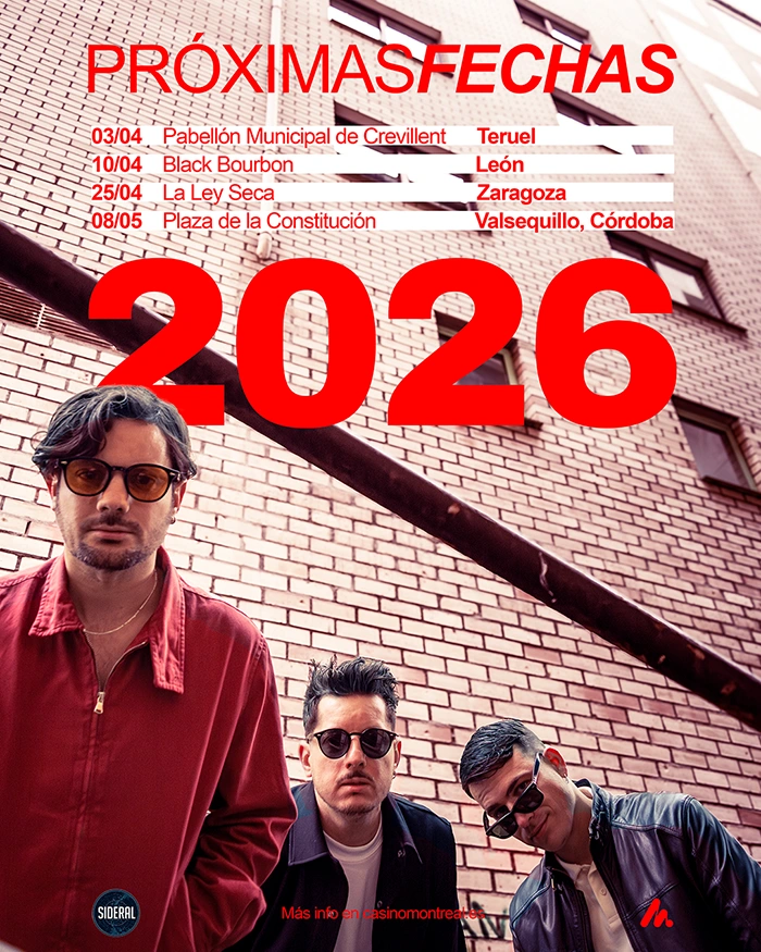 Casino Montreal conciertos España 2026 Casino Montreal El Otro Lado