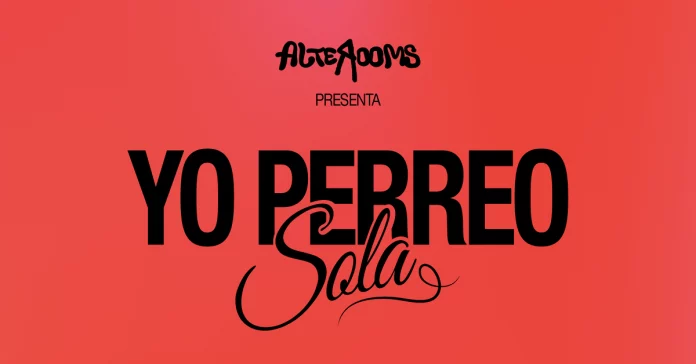 Yo Perreo Sola en Caracas 2026