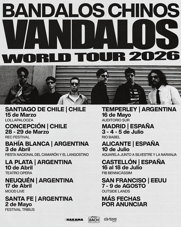 Bandalos Chinos V&aacute;ndalos World Tour 2026