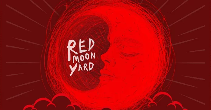 Red Moon Yard estrena You & I