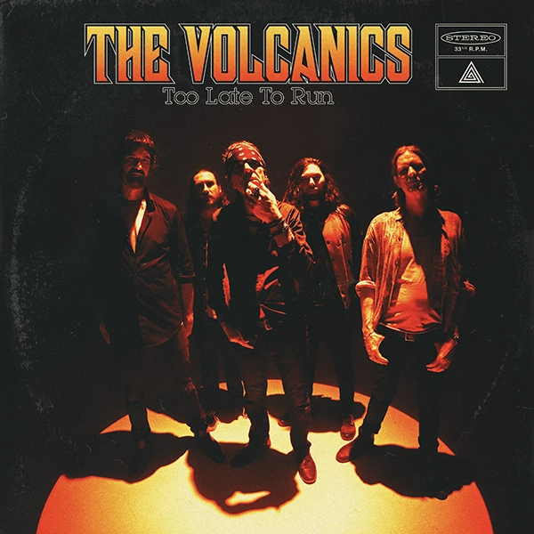 The Volcanics Too late to run The Volcanics España