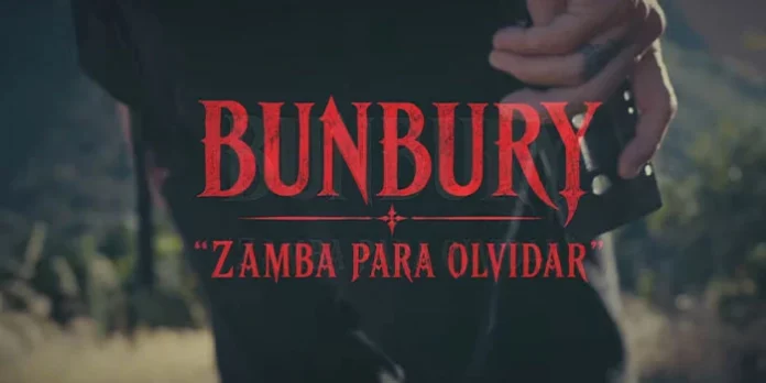 Bunbury Zamba Para Olvidar