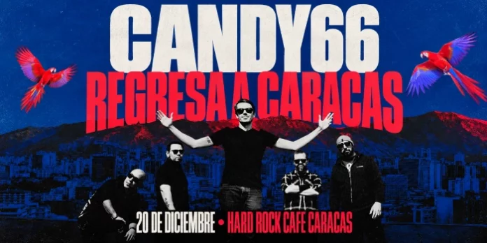 Candy66 regresa a Caracas